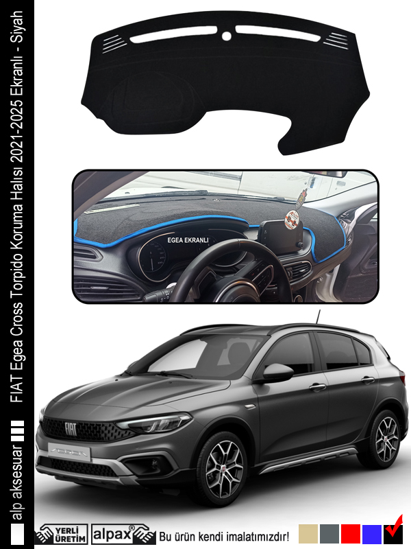 FIAT Egea Cross Torpido Koruma Halısı 2021-2025 EKRANLI Modele Özel Üretim - Kenarı Siyah