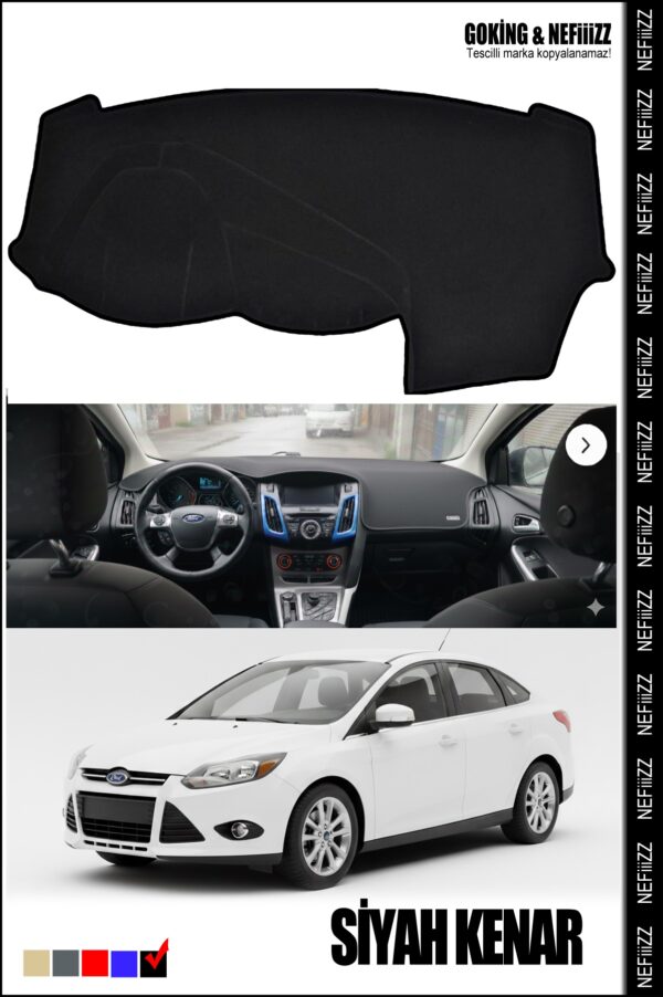 Ford Focus 3 Torpido Koruma Halısı 2011-2015 Modele Özel